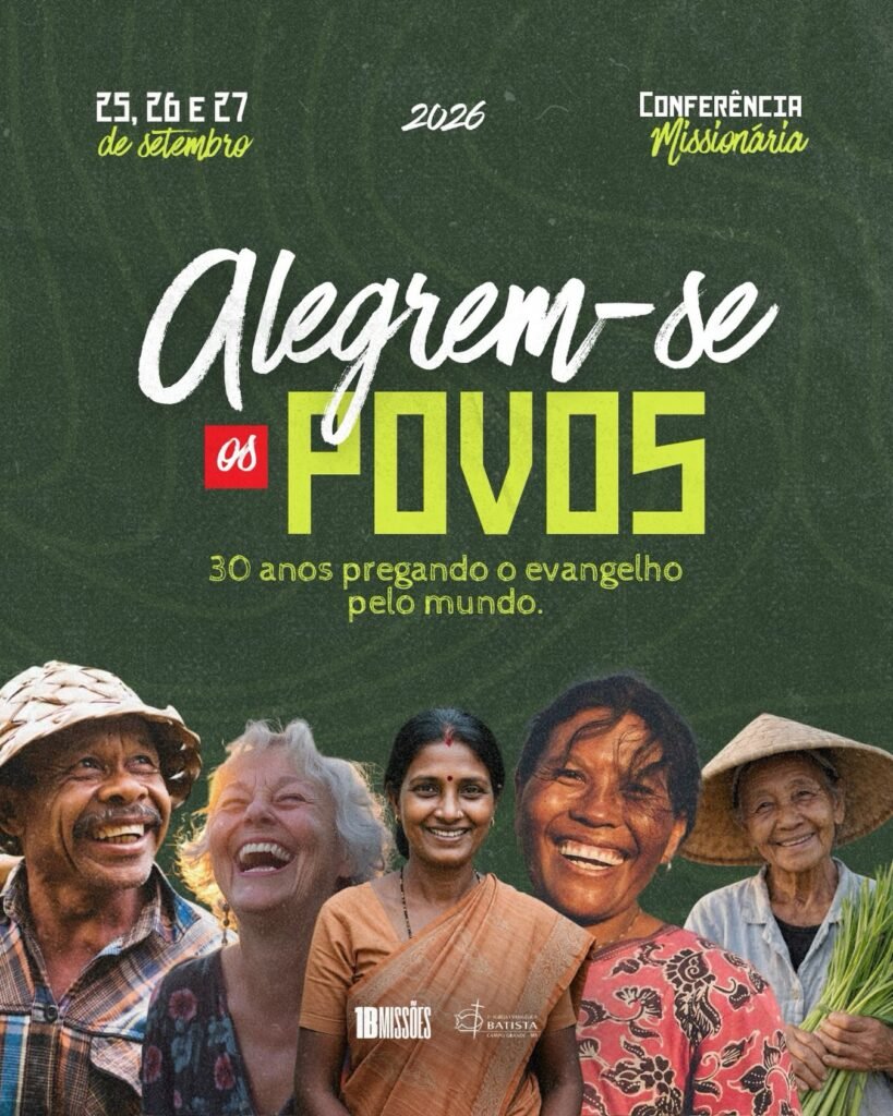 30 anos da Conferência Missionária